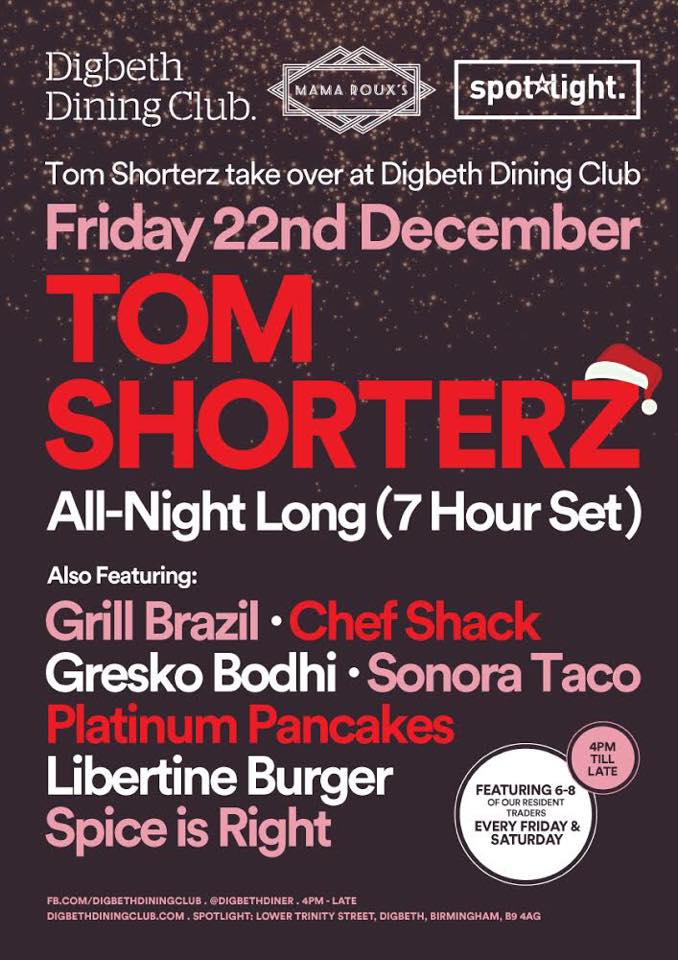 Mama Roux's (@mamarouxsbham) on Twitter photo Get down tonight for the <a href="/DigbethDiner/">Digbeth Dining Club</a> 2017 #Christmas Party! Traders are <a href="/GrillbrazilUk/">@grillbrazil.co.uk</a> @ChefShack627 <a href="/gresko_BOHDI/">greskoBOHDI</a> <a href="/PlatnumPancakes/">Platinum Pancakes</a> <a href="/libertineburger/">Libertine Burger</a> @sonoratacosuk and <a href="/sirstreetfood/">spiceisright</a>!
DDC Resident DJs, all night long set from <a href="/Shorterz/">Tom Shorterz</a> <a href="/0231afterparty/">02:31</a> <a href="/RinseFM/">Rinse FM</a>. FREE ENTRY! 🎉🎄 Get down tonight for the <a href="/DigbethDiner/">Digbeth Dining Club</a> 2017 #Christmas Party! Traders are <a href="/GrillbrazilUk/">@grillbrazil.co.uk</a> @ChefShack627 <a href="/gresko_BOHDI/">greskoBOHDI</a> <a href="/PlatnumPancakes/">Platinum Pancakes</a> <a href="/libertineburger/">Libertine Burger</a> @sonoratacosuk and <a href="/sirstreetfood/">spiceisright</a>!
DDC Resident DJs, all night long set from <a href="/Shorterz/">Tom Shorterz</a> <a href="/0231afterparty/">02:31</a> <a href="/RinseFM/">Rinse FM</a>. FREE ENTRY! 🎉🎄