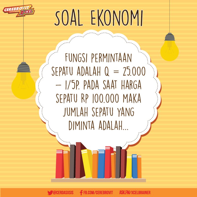 Mata pelajaran ekonomi juga ada hitung-hitungannya, lho! Kira-kira Kamu bisa nggak, Xcelbrainers?