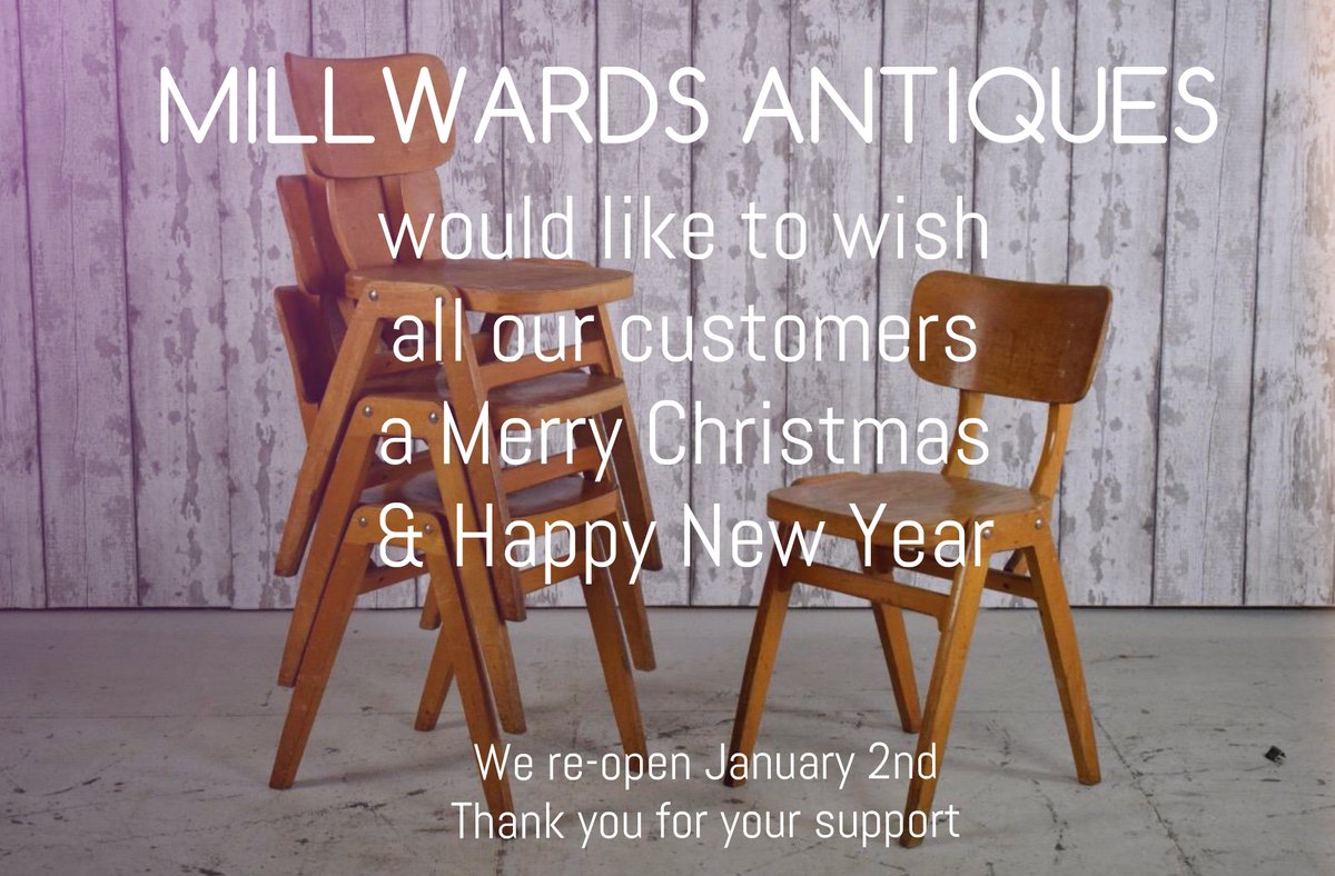 millwardsLtd's tweet photo. That’s it from us! We close at Midday and reopen January 2nd
A huge thank you to all our wonderful customers this year we appreciate your ongoing support.
https://t.co/6RqpjFlZt2
#millwardsantiques #millwards #furniture #design #interiors #hereford #closedforxmas #chairs #xmas https://t.co/ZYoJ2IfbYL