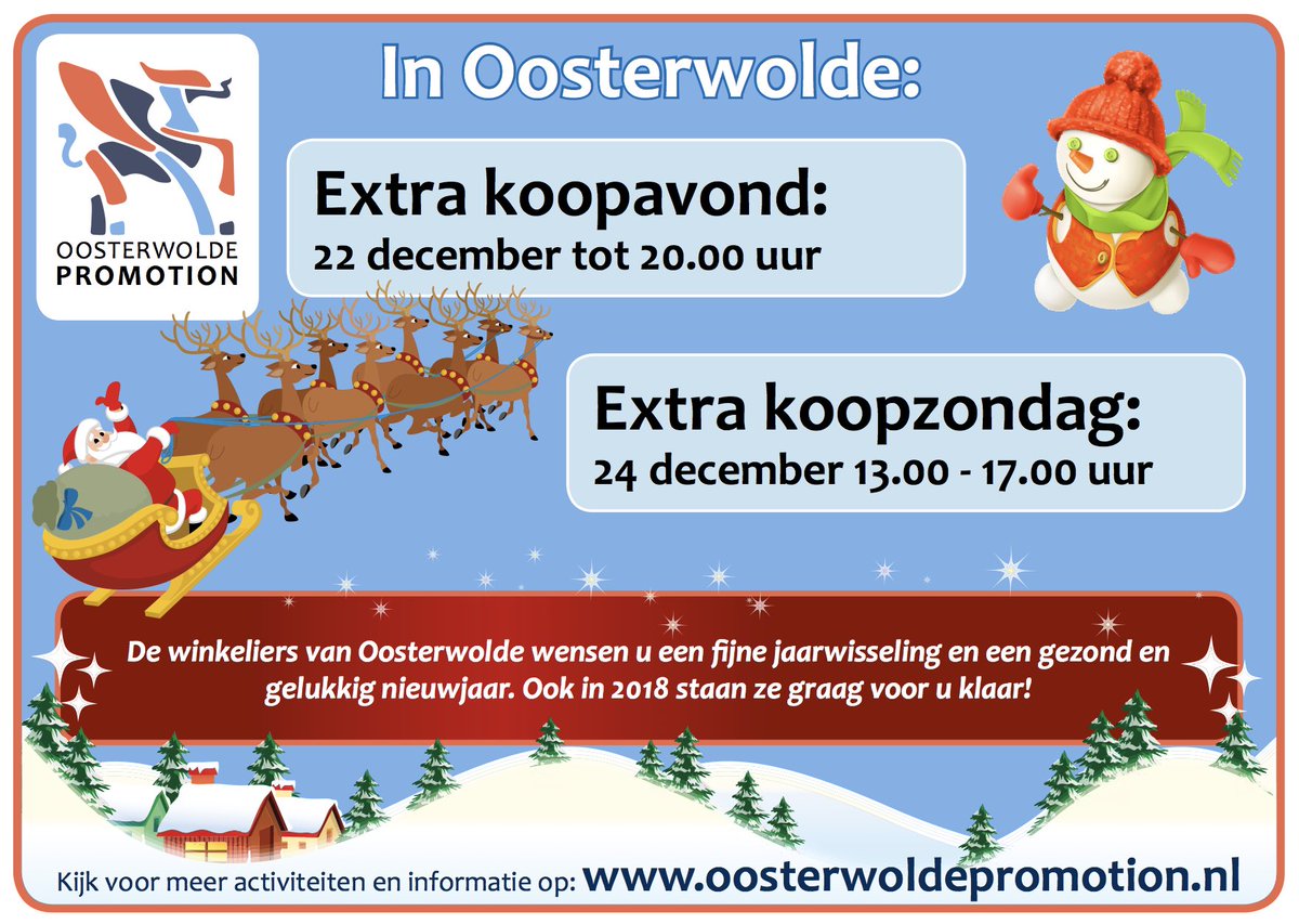 Vanavond in Oosterwolde extra koopavond tot 20.00 uur. Op 24 december koopzondag van 13.00 - 17.00 uur.
