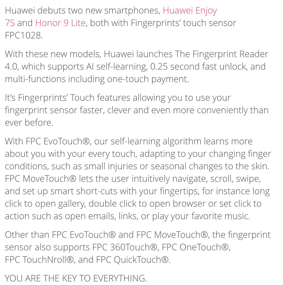 materiel's tweet photo. Huawei debuts two new smartphones, Huawei Enjoy 7S & Honor 9 Lite, both with Fingerprints’ touch #sensor #FPC1028. With these new models, Huawei launches The Fingerprint Reader 4.0, which supports AI self-learning, 0.25 s fast unlock, & multi-functions including one-touch payment https://t.co/iBybu4u4wt