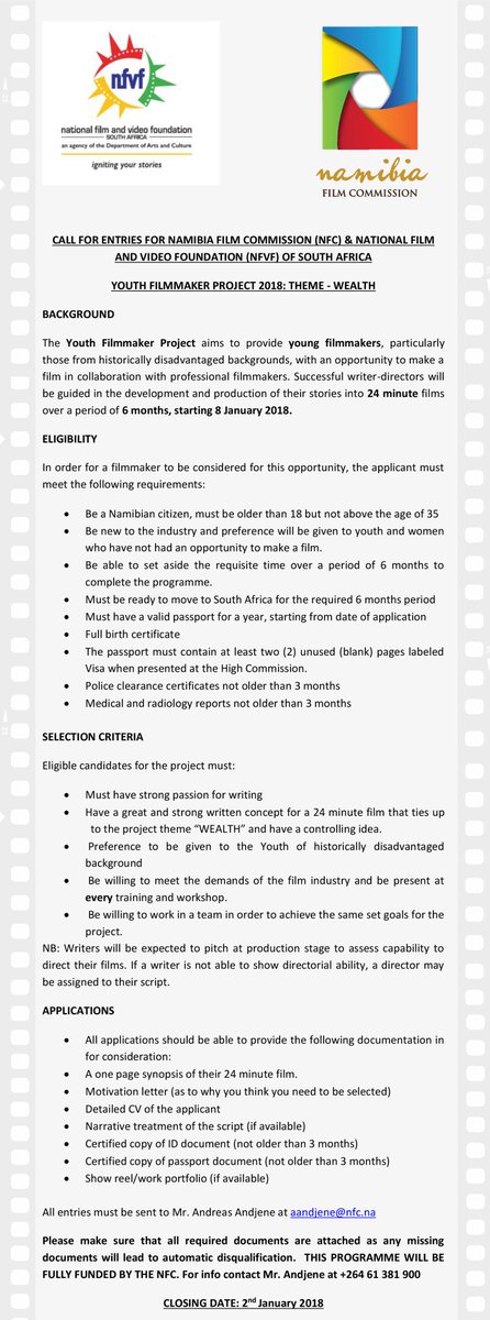 Namibia_F_C's tweet photo. For more information, kindly contact
Mr. Andreas Andjene at 061 381 900 or email him at aandjene@nfc.na
Good luck and spread the word.
Closing date is 2 January 2018.
#NFC #NFVF #YoungFilmmakerProgram #YoungFilmmaker
#FilmProgram @nfvfsa @FANFilmmakers https://t.co/nrCdeyntx8