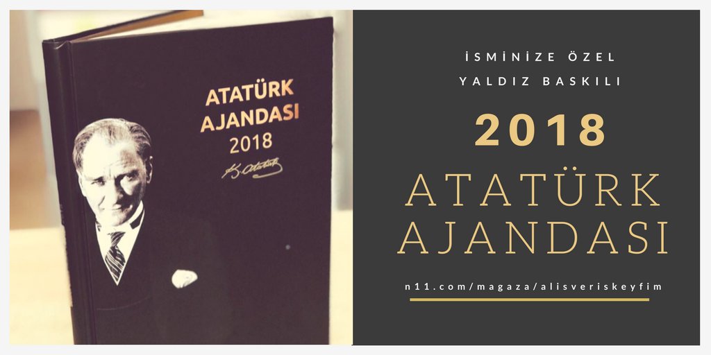 İsminize ÖZEL Atatürk Temalı 2018 Ajandası urun.n11.com/ajandalar/2018… #n11subscribe.newsletter 

#ajanda #Atatürk #MustafaKemal #2018 #yeniyıl ##GaziPaşa #ajanda #organizer #2018 #kitap #hediye #defter #school #schule  #yilbasihediyesi #yilbasi