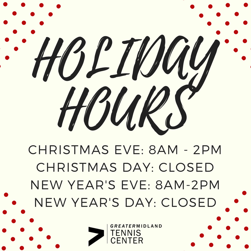 GrMidTennisCent's tweet photo. Here are the holiday hours for the Greater Midland Tennis Center. Please invite your friends and family out to play over this winter break and take advantage of the times we are closed to visit with loved ones. https://t.co/lPBv0s1GPw