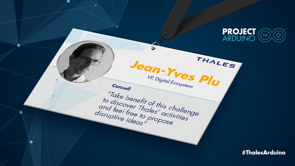 ThalesCareers's tweet image. [#THALESARDUINO] VP Digital Ecosystem @PluJeanYves est le 4e membre du jury du challenge #ThalesArduino !