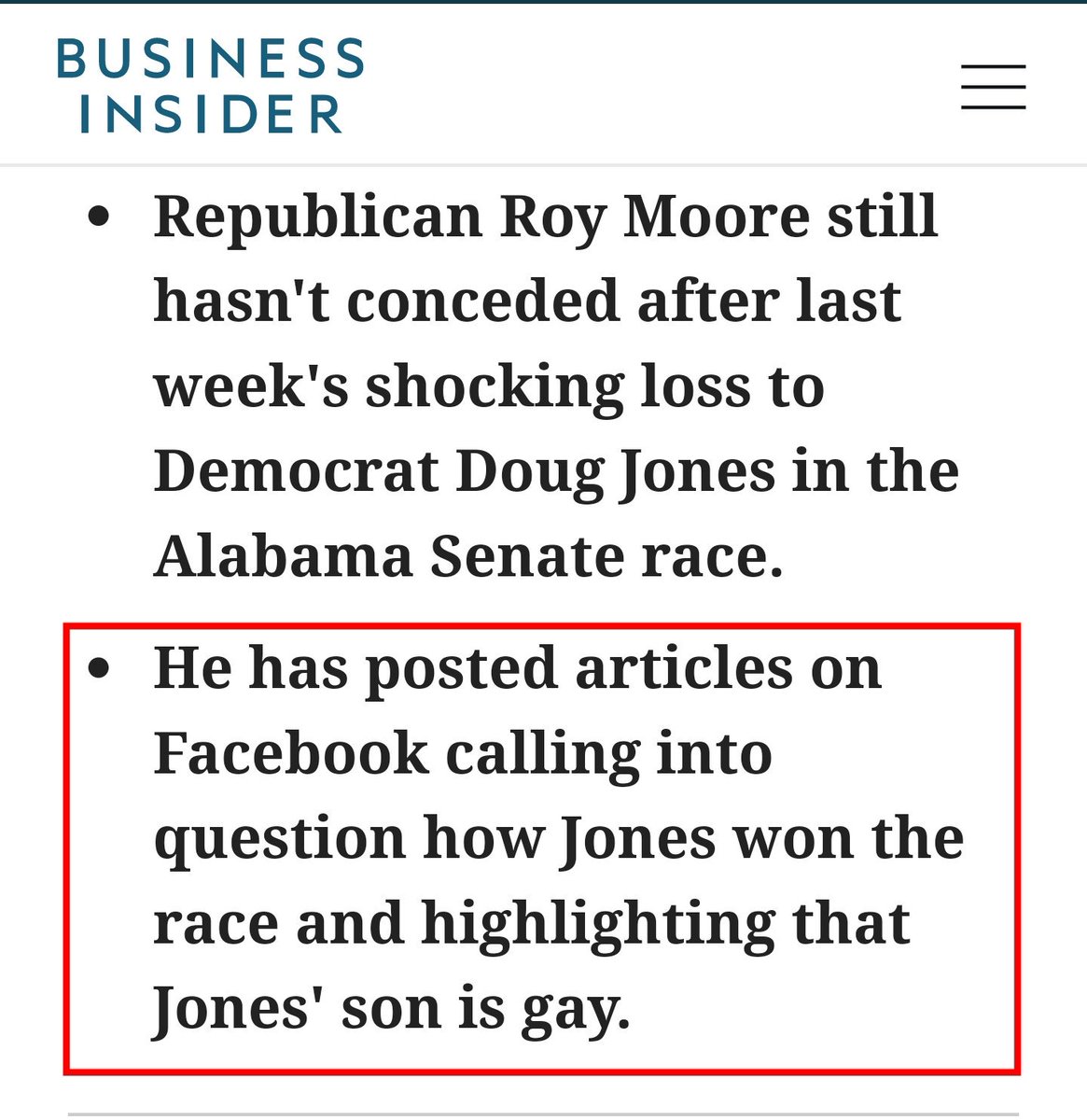 Moore's argument seems to be 'But how could he win? His son has teh gay!!!!! Must be voter fraud! Quick send money for investigation!' 2 #VoterFraud #VoterSuppression #ALSen #Alabamasenateelection #homophobia #NoHate #LGBTQrights