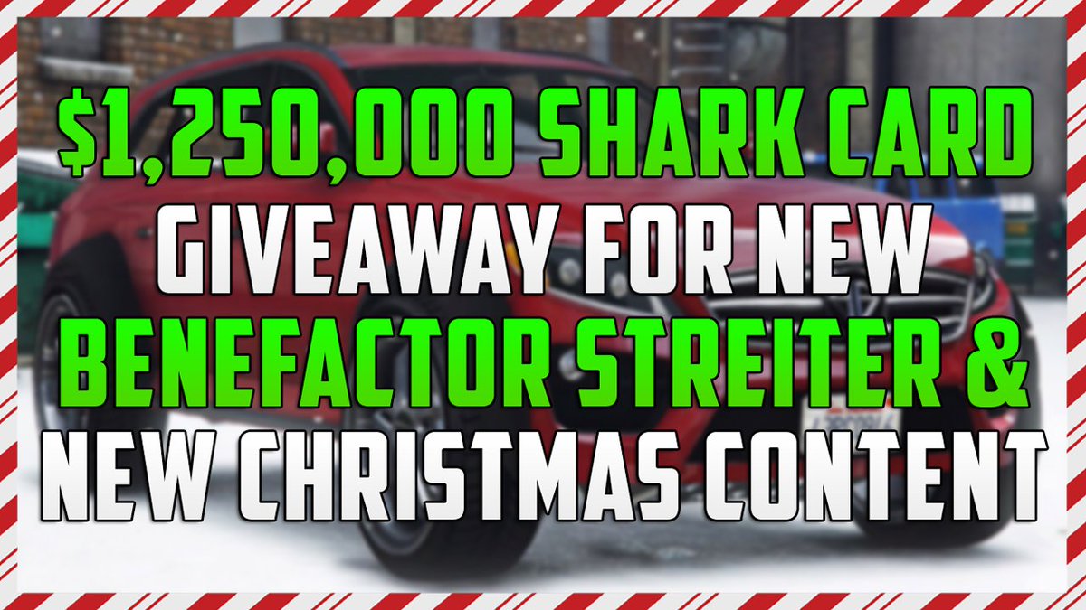 $1,250,000 #GTAOnline Shark Card Giveaway For NEW Benefactor Streiter &amp; Festive Surprise 2017/Christmas Content!

1. RT This Tweet!
2. Follow Me <a href="/MrBossFTW/">MrBossFTW</a>!

Winner: Sunday December 24th!

#GTAV #FestiveSurprise2017 #GTA5