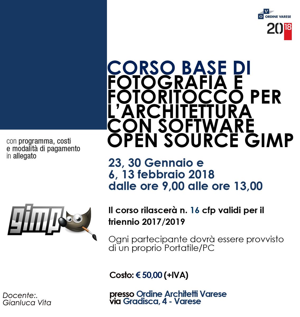 OrdineArchVa's tweet photo. L'Ordine degli Architetti PPC della Provincia di Varese organizza il #CORSOBASE DI FOTOGRAFIA E FOTORITOCCO PER L'ARCHITETTURA CON SOFTWARE OPEN SOURCE #GIMP https://t.co/cuZbJeWtfC https://t.co/YGwTM8aQw9