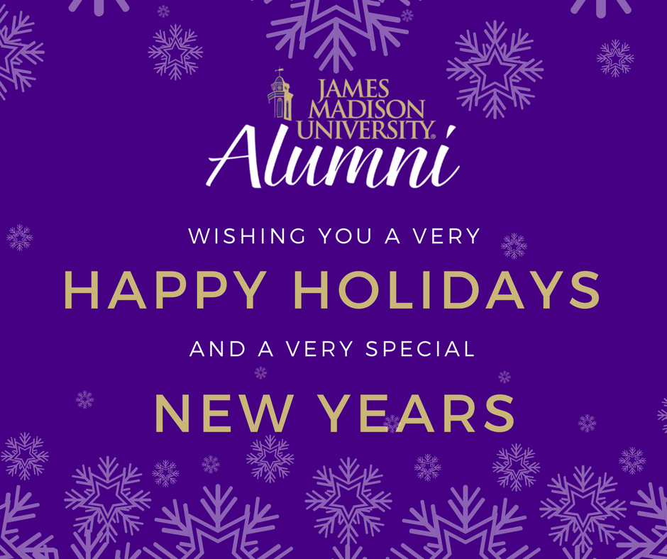 JMUAlumni's tweet image. The JMU Office of Alumni Relations wants to wish you and your loved ones a Happy Holiday! The office will be closed until January 3, 2018. We wish you safe travels and glad tidings until then! #GoDukes