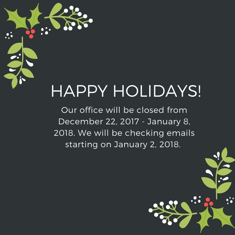 Our office is closed from December 22, 2017- January 8, 2018. Our staff will be checking emails starting on January 2, 2018. If there is anything urgent, please leave us a voicemail at ( 403)454-3482.