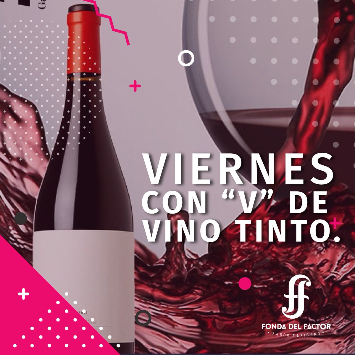fondadelfactor's tweet photo. Hoy es viernes con V de Vino Tinto , ¿cuál es el primero qué te viene a la mente para disfrutarlo en nuestra fonda? #FondaDelFactor #vinotinto https://t.co/lganEEs2O2