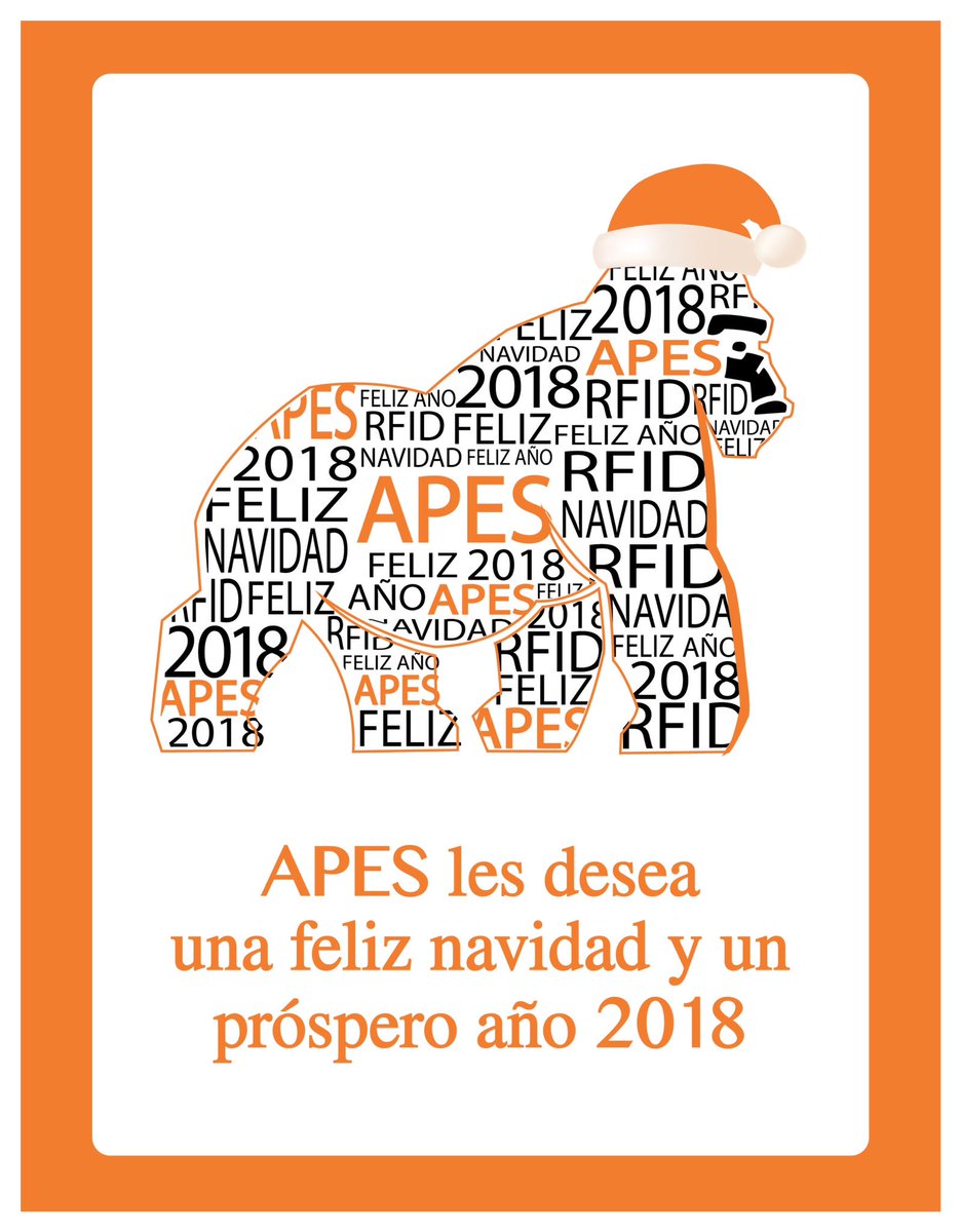 ApesRFID's tweet photo. De parte de toda la familia APES, les deseamos a todos una feliz Navidad y un próspero 2018. #SomosAPES https://t.co/z7V6jeTwLr
