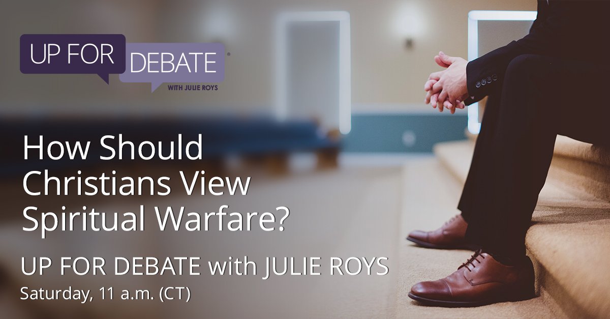 This Sat, we have three guests joining <a href="/reachjulieroys/">Julie Roys</a> for our discussion on spiritual warfare. Listen at upfordebate.org