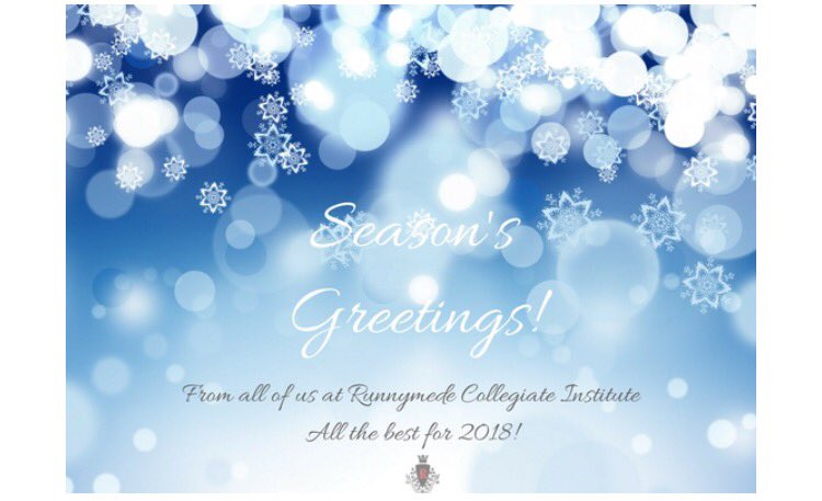 RunnymedeCI's tweet photo. Wishing all of our Ss, staff&amp; their families Happy Holidays &amp; All the best for 2018! C U all refreshed &amp;ready 2go Jan 8th! @Paul_Ed @tdsb https://t.co/A1NWvb9zN6