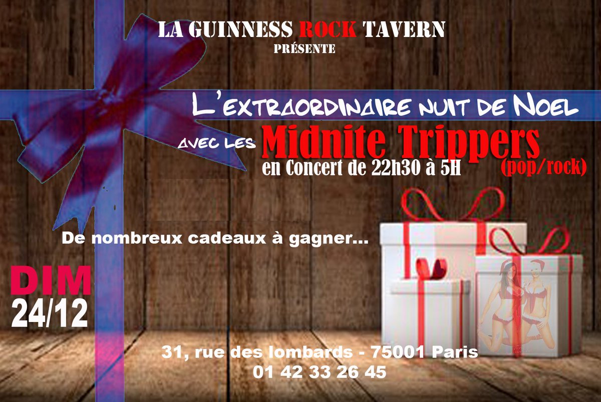 la_tavern's tweet photo. Dimanche 24/12 - Concert (pop/rock) des "Midnite Trippers"de 22h30 à 5h à la "Guinness Tavern" au 31, rue des Lombards - 75001 Paris. De nombreux cadeaux à gagner... https://t.co/7UG1KJU0gy