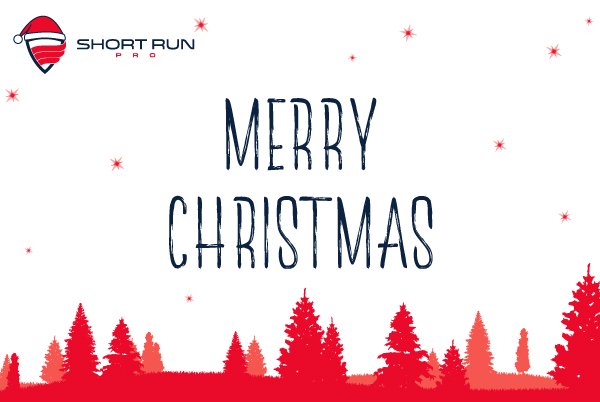 ShortRunPro's tweet image. All of us here at Short Run Pro thank you, our customers, for your business this past year. As we move forward into 2018 we are excited for new opportunities to serve your needs.

Also, we&apos;ll be out of the office on Christmas Day, December 25th. Happy holidays!