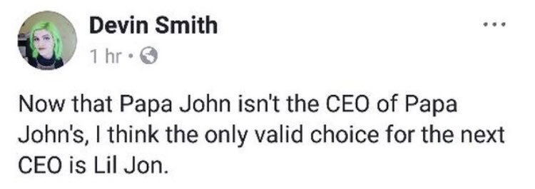 LilJon's tweet photo. @PapaJohns I WILL HUMBLY ACCEPT THE POSITION AS YOUR NEW CEO. I CAN START IMMEDIATELY 😁 https://t.co/ZHcUJoRhnK