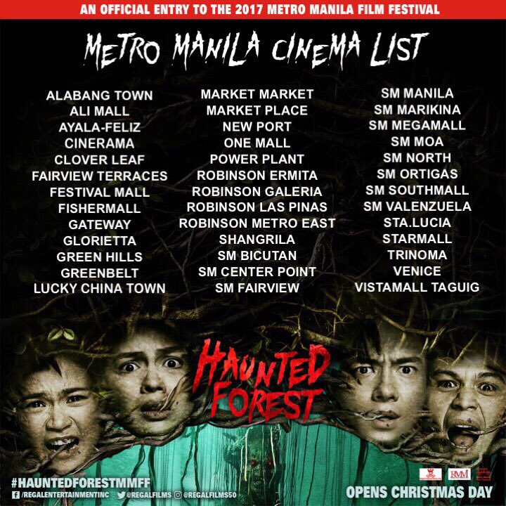 RandomRepublika's tweet photo. PSSSST!๐ Catch @RegalFilmsโ #HauntedForest in the ff. cinemas this #MMFF2017 (#MetroManilaFilmFestival2017). Watch out for the #HauntedForestFloat later at the #MMFFParadeofStars2017. #RegalFilms #HauntedForest2DaysToGo #MMFF | #MarisRacal #JaneOineza #JamesonBlake #JonLucas https://t.co/8c8x73QNgH