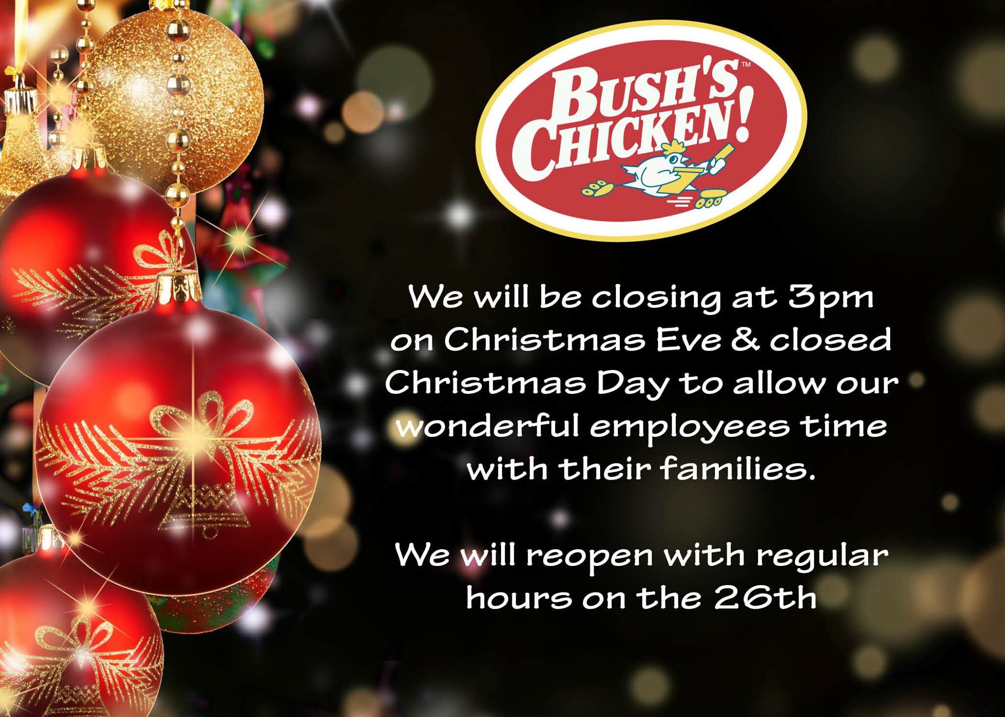 Bush S Chicken Austin On Twitter We Will Be Closing Early Christmas Eve Closed Christmas Day But We D Love To See You Before Then