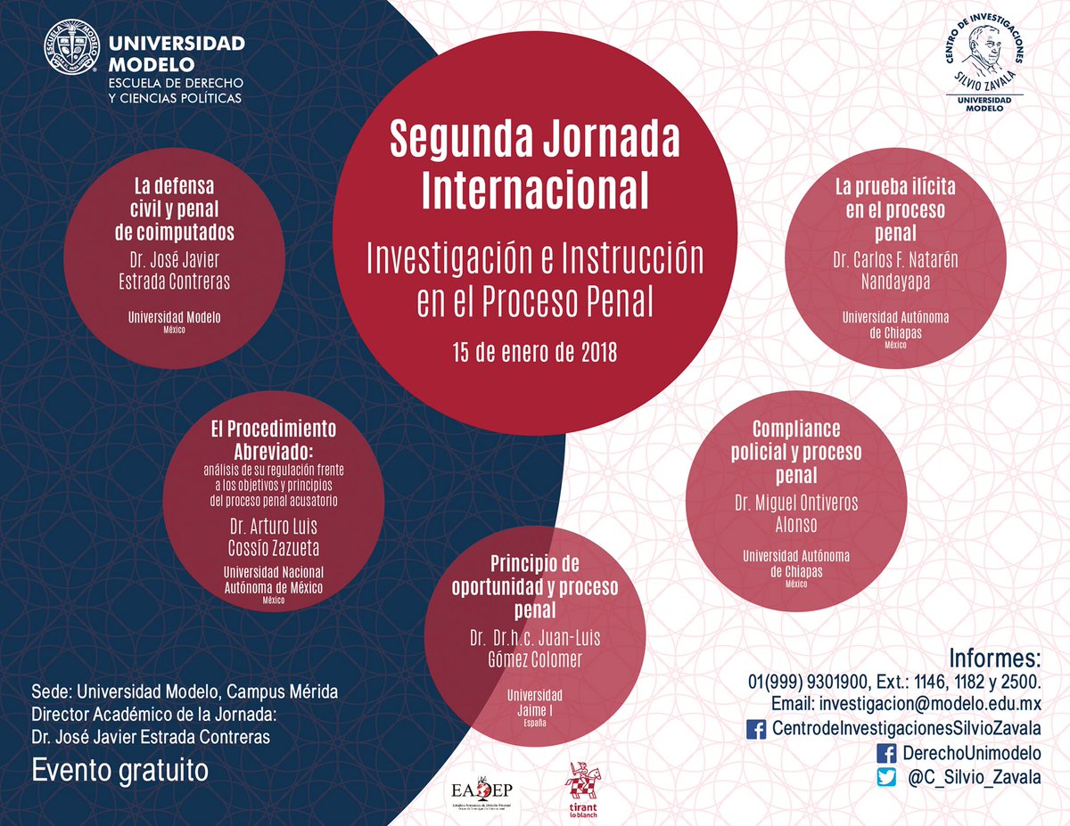 eadep_irg's tweet photo. Asiste a la Segunda Jornada Internacional “Investigación e instrucción en el proceso penal” el próximo 15 de enero de 2018, organizada por el Centro de Investigaciones Silvio Zavala y la Escuela de Derecho y Ciencias Políticas de la Universidad Modelo. Evento gratuito. https://t.co/BweA2PtXyJ