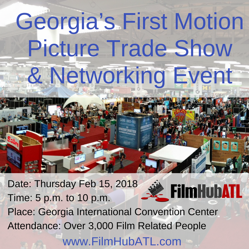 FilmHubATL's tweet photo. Georgia’s First Motion Picture Industry Trade Show &amp; Networking Event https://t.co/zRIgz7iNdl… #Film #TV #FilmHubATL #Atlanta #LosAngeles #Actors @atlantafilmfest @FilmingInGA @ajc @BronzeLens @FOX5Atlanta @Cityofatlanta @WIFTAtlanta @48HFP_ATL @Kodak_ShootFilm @SonyPictures https://t.co/MfhZKVvjFT