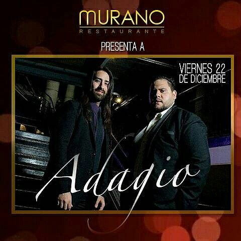 Esta noche nos acompaña el dúo Adagio en nuestro #MuranoWeekend #MúsicaEnVivo
