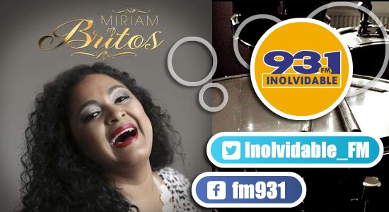 Inolvidable_FM's tweet photo. 📻 Estás #escuchando a @Miriam_BritosOf #PerdonPerdon en #InolvidableMusic #YoEscuchoInolvidable https://t.co/KQm9Cj6ZPK
