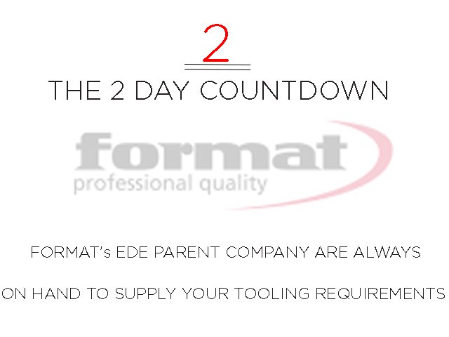 formattools's tweet photo. The 2 day countdown: 
FORMAT’s EDE parent company are always on hand to supply us with your tooling requirements https://t.co/07YJZCmLCB