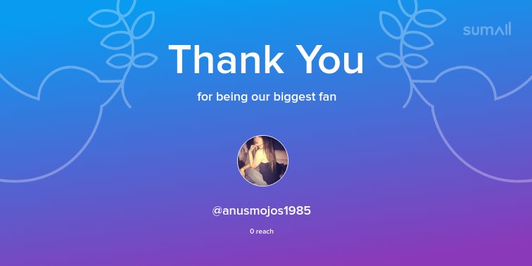 Our biggest fans this week: @anusmojos1985. Thank you! via sumall.com/thankyou?utm_s…