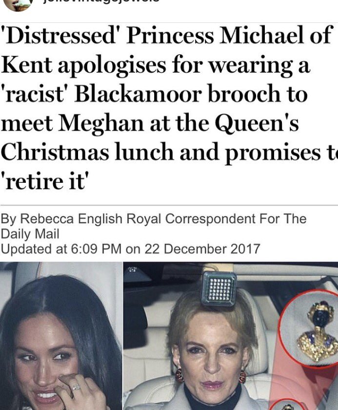 Victorianbox イギリスでエリザベス女王のクリスマスランチでプリンセスマイケル オブ ケントがプリンスウィリアムの婚約者で黒人の血を引く女優のメーガンフォックスに会うのにブラッカムーアのブローチを付けて行って謝罪したらしい 笑 これ絶対に微妙な