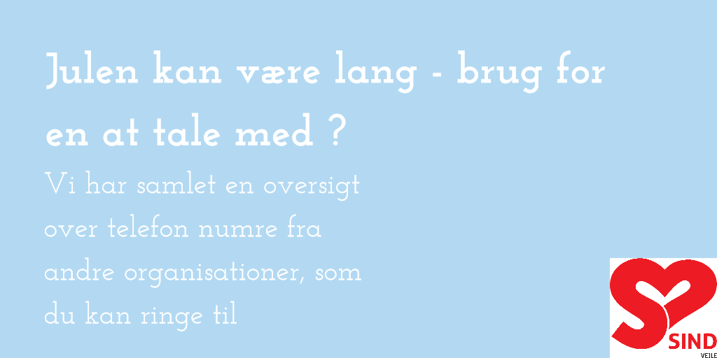 SINDVejle's tweet photo. Vi har samlet en oversigt over telefon numre fra andre organisationer, som du kan ringe til https://t.co/0F4dikBXBy
#jul #samtale #psykiatri #psykiatridk #tvsyd #drtrekanten https://t.co/OYFFM7GBWs