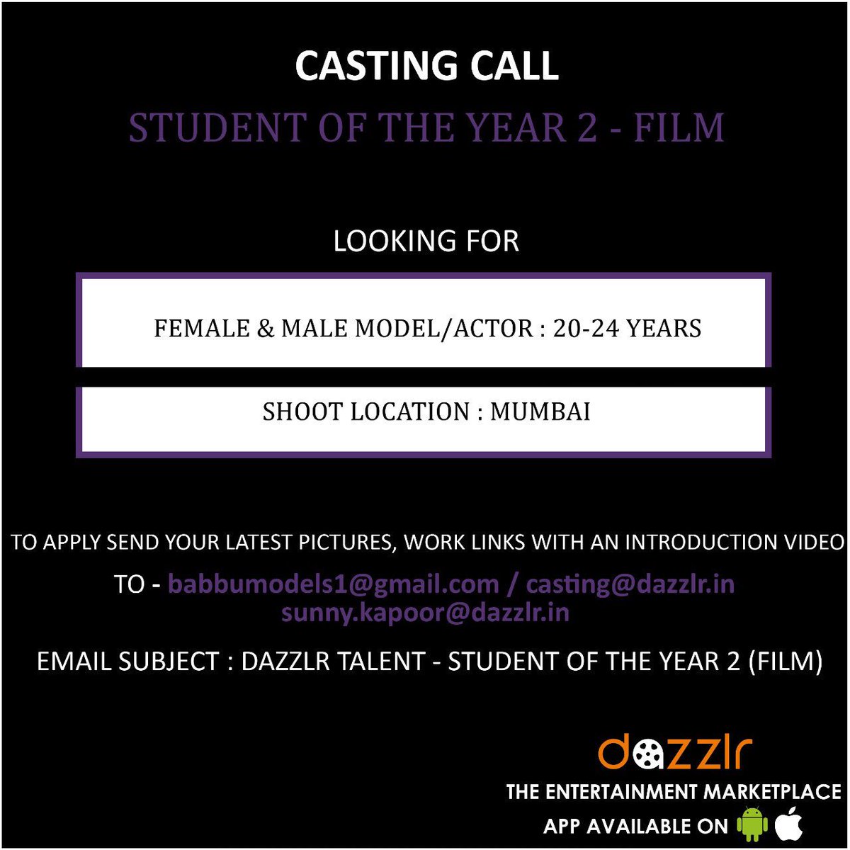 DazzlrApp's tweet photo. #CastingCall for Student Of The Year 2 - Film.  Looking For Female &amp; Male Model/Actor. Download the App &amp; Apply Now! #Dazzlr #Models #Actors #ChildActor #Television #Brand #Acting #CastingApp #Talent  #ShortFilm #ShootLife #Audition #Mumbai #Dazzlr #Shoot #Film #StudentOfTheYear https://t.co/fpQL56hUbw