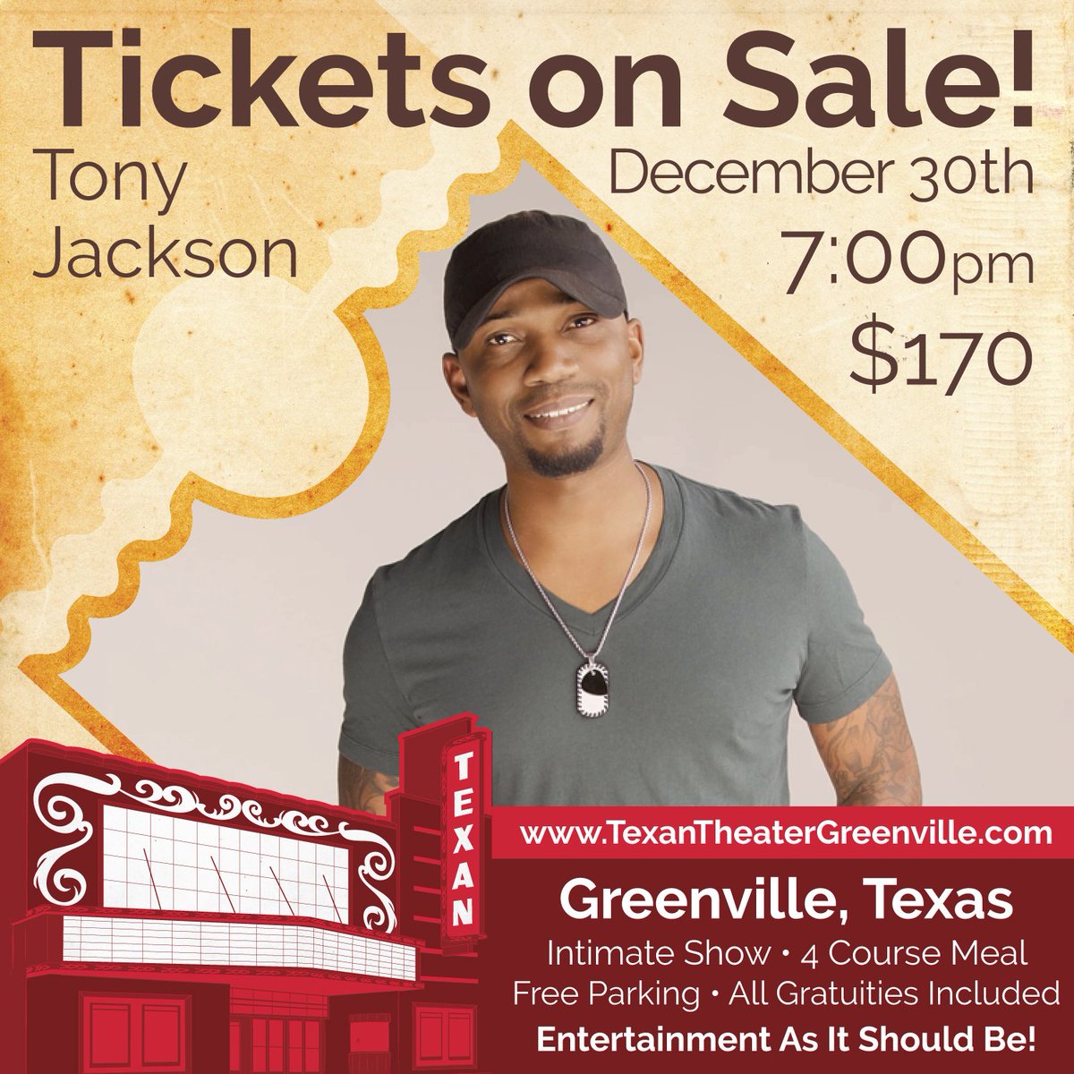 Tony Jackson: December 30th at 7! Tickets on sale now! goo.gl/C3yUix Come enjoy an intimate show with close free parking, full 4 course dinner, luxurious seating, table service, and all gratuities included!