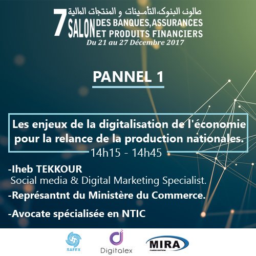Digitalex_DZ's tweet photo. Salon des banques, assurances et produits financiers 
Programme du premier jour Dimanche 24 Décembre 2017 
#pannel1 #Digitalex #Banque #assurances #Finances https://t.co/qfZAMNVcm0