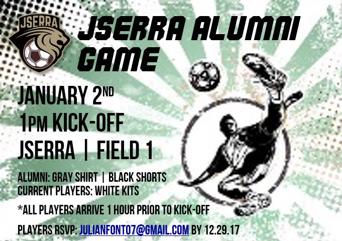 JSerra Alumni Game Tuesday, January 2nd - Kick-Off at 1pm @ JSerra Field 1. Looking forward to seeing everyone! ⚽️