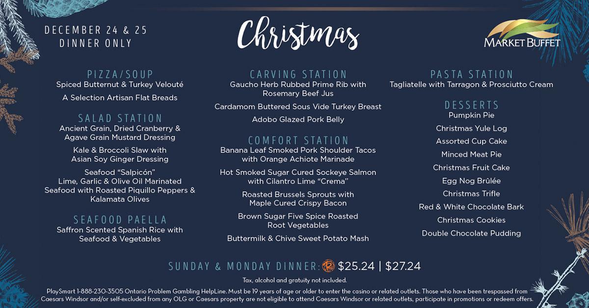 CaesarsWindsor's tweet photo. Is comfort food on your holiday wish list this year? The #MarketBuffet 's special holiday menu will only be available Dec 24 & 25. Details - https://t.co/heV10WTiwm https://t.co/G0W8PIQXOA