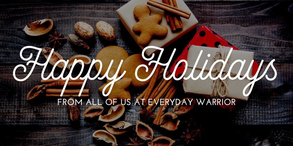 From all of us at Everyday Warrior, we wish you and yours a very happy #holiday season. #holidays #holidayseason