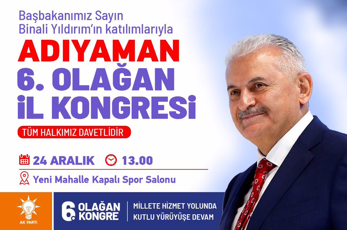 Adıyaman 6. Olağan İl Kongresi  Başbakanımız Sn. Binali Yıldırım’ın  katılımlarıyla gerçekleşiyor. Tüm halkımız davetlidir.