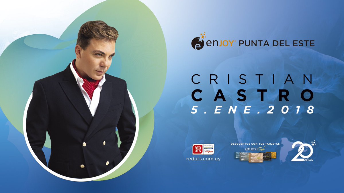 EnjoyPde's tweet photo. El 5 de enero vamos a disfrutar del show de @CristianCastro en #EnjoyPuntadelEste 😁💥💥💥 No te lo pierdas! https://t.co/LZa0IVPO1n
