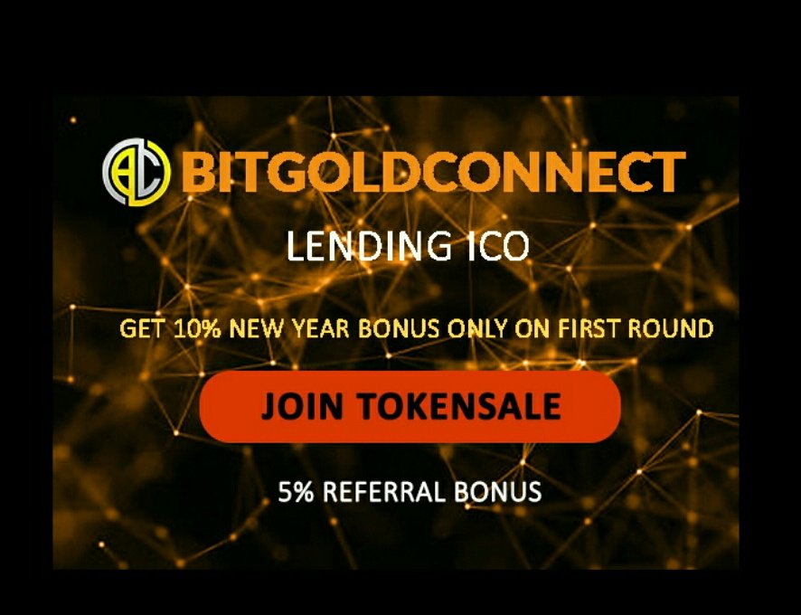 Bitgoldconnect's tweet image. Worlds best #lending #ICO  BitgoldConnect will starts on 1st january 2018.Get 10% happy new year bonus only on 1st round.For further details get register for the upcoming #TokenSale .

follow us on FB:
facebook.com/bitgoldconnect…
website link:
bitgoldconnect.co

#Bitgoldconnect