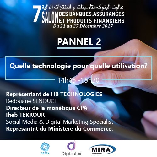 Digitalex_DZ's tweet photo. Salon des banques, assurances et produits financiers 
Programme du premier jour Dimanche 24 Décembre 2017 
#pannel2 #Digitalex #Banque #assurances #Finances https://t.co/2rvkBh5EHS