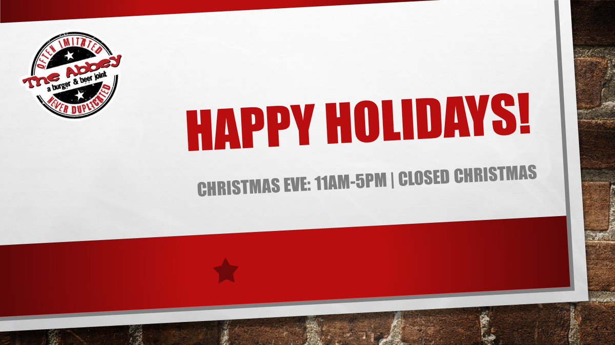 TheAbbeyProv's tweet photo. Happy Holidays from the Abbey! We are open til 5pm tomorrow and then re-opening on Tuesday. Thank you for your patronage this year!! https://t.co/dpBn5n09xF
