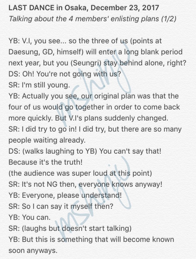 mshinju's tweet photo. YB brought the enlistment topic up in yesterday's LAST DANCE concert in Osaka.
According to what they said, the 4 members had planned to enlist together in 2018, but Seungri couldn't because of the long waiting list (he's a few years younger than the other members after all) https://t.co/luSjZdW1m6