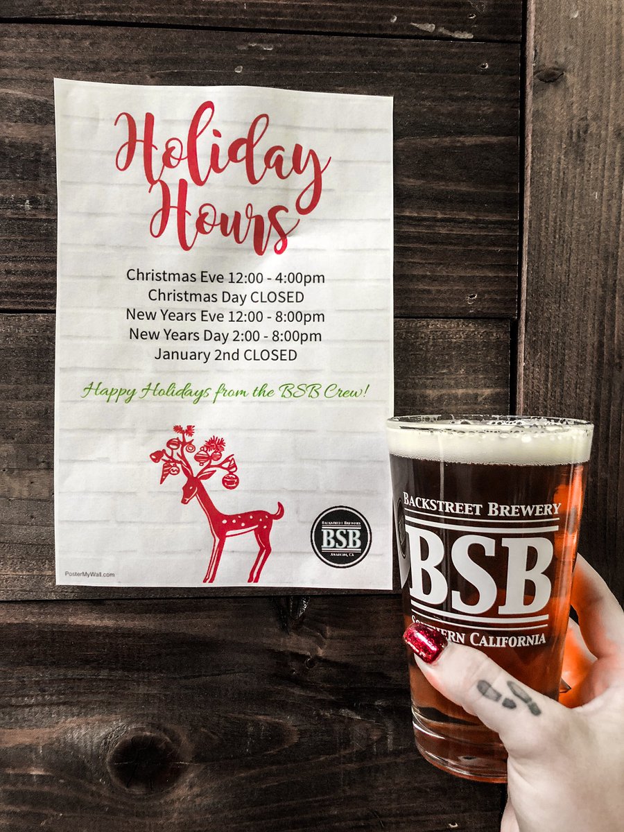 Happy Holidays from your BSB Crew! Just for you we have our Buy Two Get One Free Crowler Special going now through Sunday! Here’s all the hours we’re around to help you stock stockings and get your beer on for the holidays. Come &amp; get em. Anaheim tasting room. #backstreetbrewery