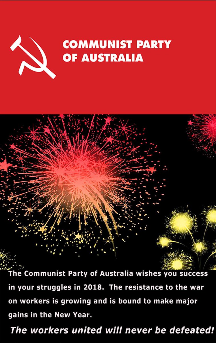 Comrades, we wish you all the best for 2018 ✊️✊️✊️ ☭ ☭ ☭