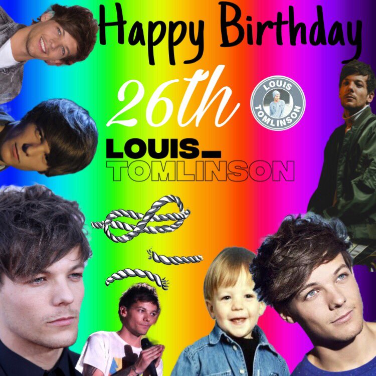 Happy Birthday Louis Tomlinson   