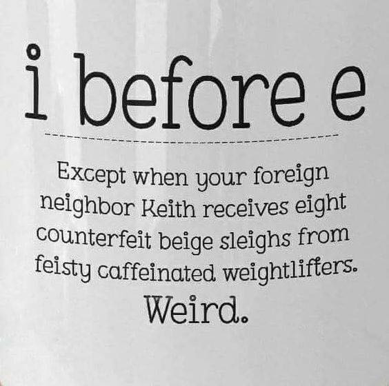 edtechneil's tweet photo. i before e... #English https://t.co/eNAlcfjYwT