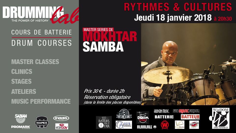 DrummingLab's tweet photo. Thursday, January 18th, 2018 h.20,30 in Paris at #DrummingLab - 9 rue de L'Éperon #MokhtarSamba !!! #FrederickRimbert #drumschool #drummer #drumfam #mapex #rlrrlrll #evansdrumheads #promarksticks #sabian #DomFamularo #drumming #HudsonMusic #wikidrummers #1000batteurspourlapaix https://t.co/Evyc2oI2On