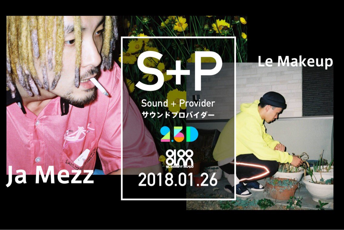 PLUGINSTUDIO_jp's tweet photo. 【イベント情報】
1/26(金)「Sound Provider vol.2」
OPEN 19:30 START 20:00
前売り¥2500 当日¥3000(各1D¥600別)
出演 Ja Mezz、LeMakeup
前売りチケット購入ページ▶️ https://t.co/QlX9WQI7rs https://t.co/4b21cujb10