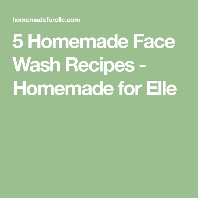 New post (5 Homemade Face Wash Recipes - Homemade for Elle) has been published on Face Beauty - yourfacebeauty.info/5-homemade-fac…